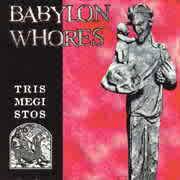 Babylon Whores : Trismegistos